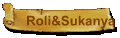 Roli&Sukanya